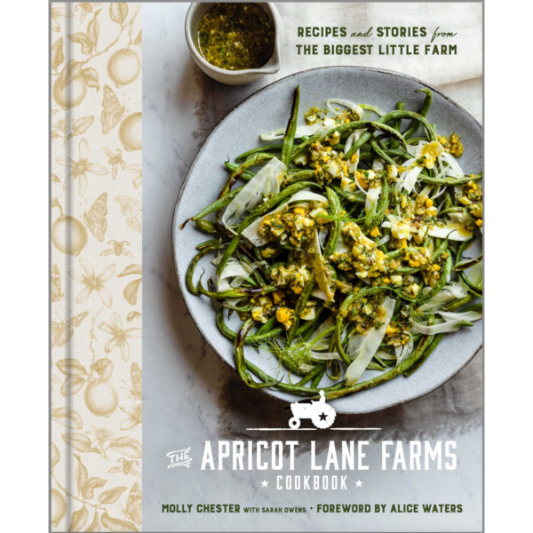 The Apricot Lane Farms Cookbook